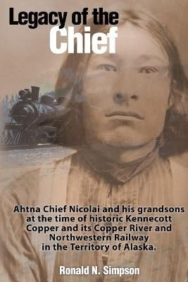 Legacy of the Chief By Ron Simpson 9781888125955 (Paperback)
