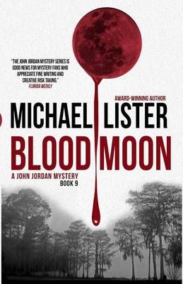 Blood Moon By Reader in Politics Michael Lister 9781888146561