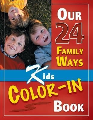 Our 24 Family Ways By Clay Clarkson 9781888692112 (Paperback)