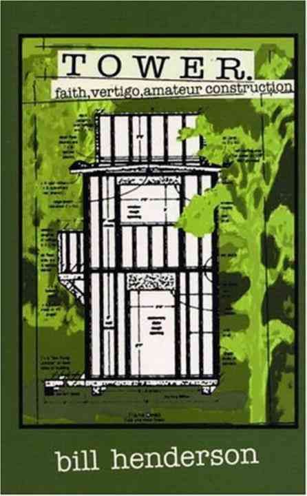 Tower By Bill Henderson 9781888889383 (Paperback)