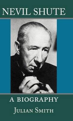 Nevil Shute By Fred Smith 9781889439303 (Hardback)