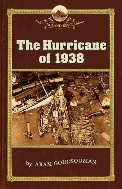 The Hurricane of 1938 By Allison, Robert 9781889833750 (Paperback)