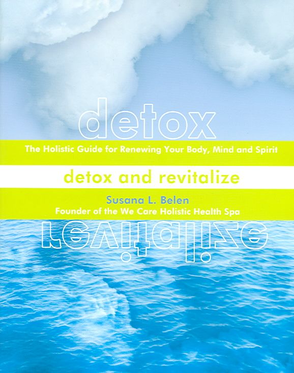 Detox and Revitalize By Susana L. Belen 9781890612467 (Paperback)