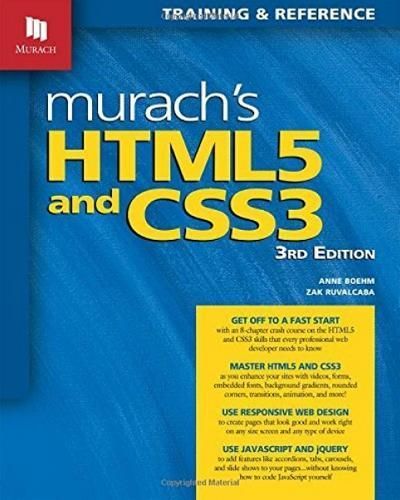Murach's HTML5 and CSS3 By Anne Boehm, Zak Ruvalcaba 9781890774837