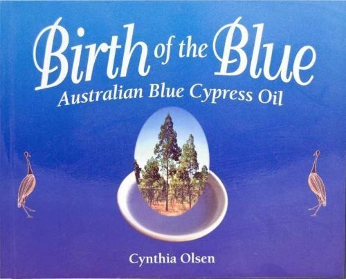 Birth of the Blue By Cynthia B. Olsen 9781890941048 (Paperback)