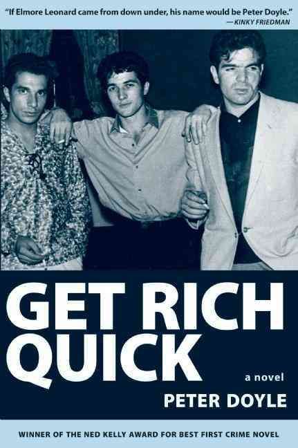 Get Rich Quick By Peter Doyle 9781891241154 (Hardback)