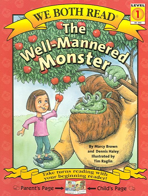 We Both Read-The Well-Mannered Monster (Pb) 9781891327667 (Paperback)