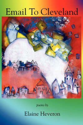 Email to Cleveland By Heveron, Elaine 9781891386848 (Paperback)