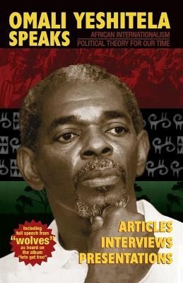 Omali Yeshitela Speaks 9781891624032 (Paperback)
