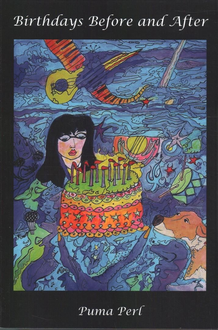 Birthdays Before and After By Puma Perl 9781892184207 (Paperback)