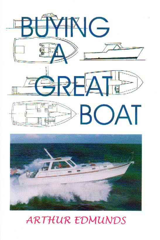 Buying a Great Boat By Arthur Edmunds 9781892216359 (Paperback)