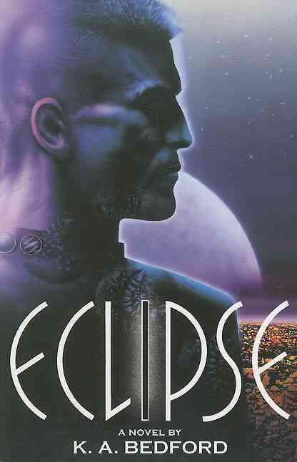 Eclipse By Bedford K. A. Bedford 9781894063302 (Paperback)