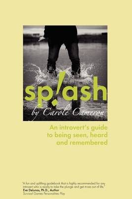 Splash By Carole Cameron 9781894422505 (Paperback)