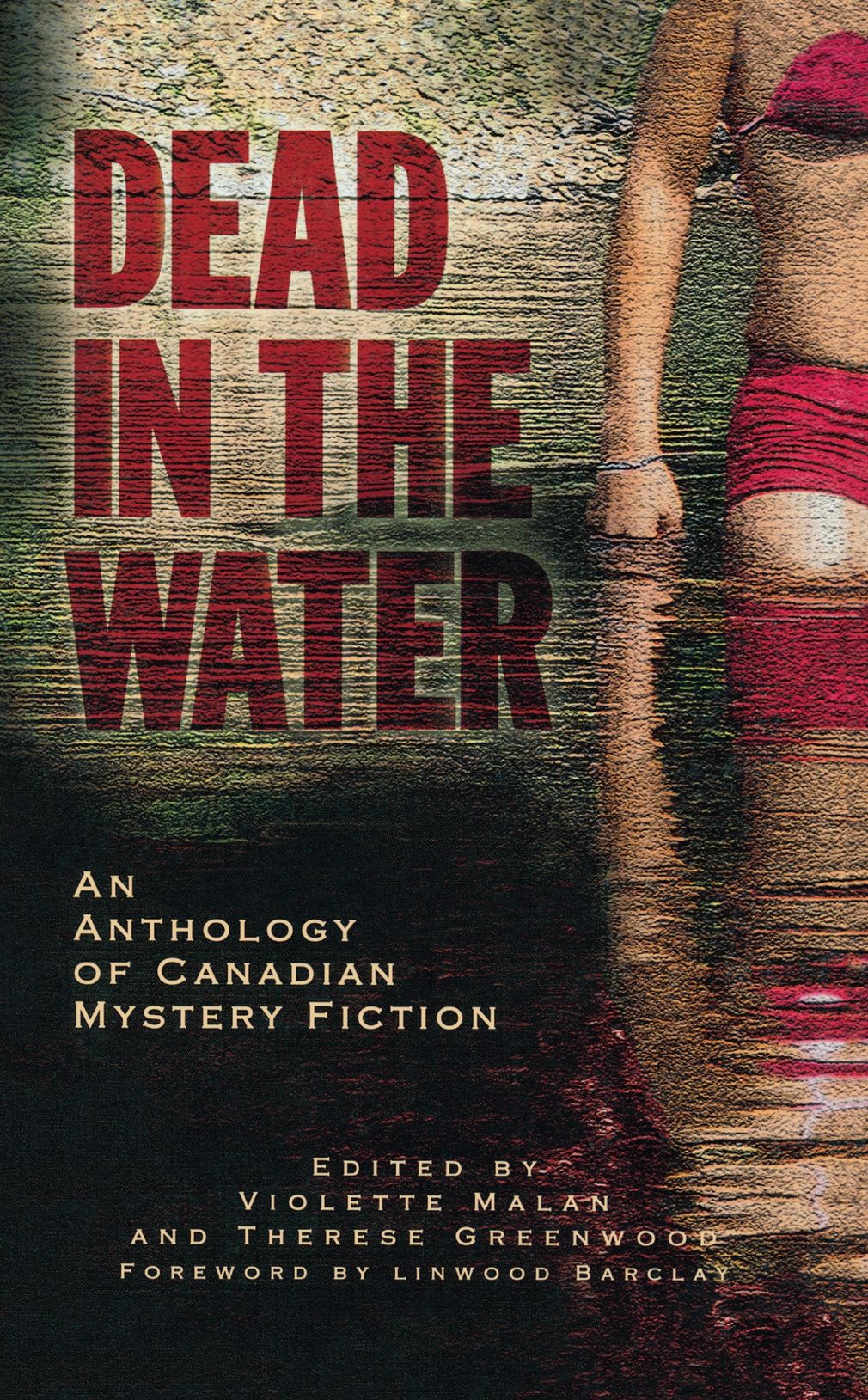 Dead in the Water By Therese Greenwood 9781894917377 (Paperback)