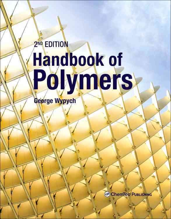 Handbook of Polymers, 2nd Ed. By Wypych, George 9781895198928