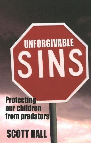 Unforgivable Sins By Scott Hall 9781897453063 (Paperback)