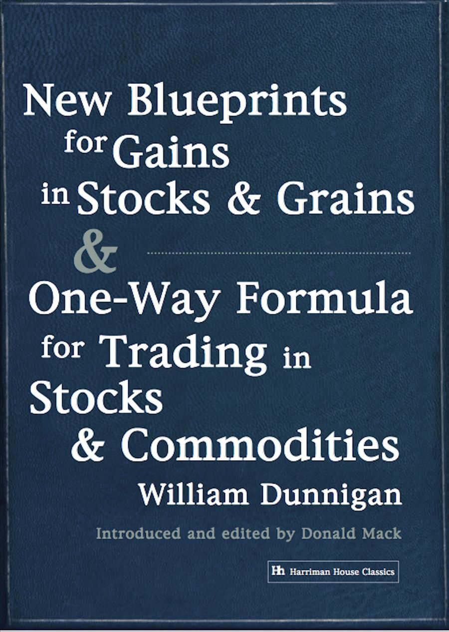 New Blueprints for Gains in Stocks and Grains 9781897597576