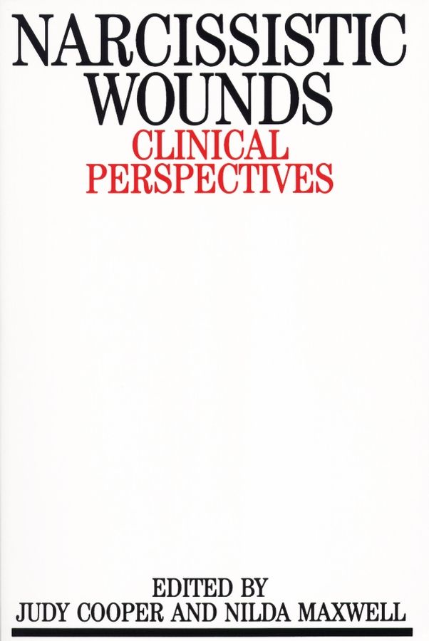 Narcissistic Wounds By Judy Cooper, Nilda Maxwell 9781897635773