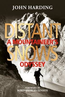 Distant Snows By John Harding 9781898573784 (Hardback)