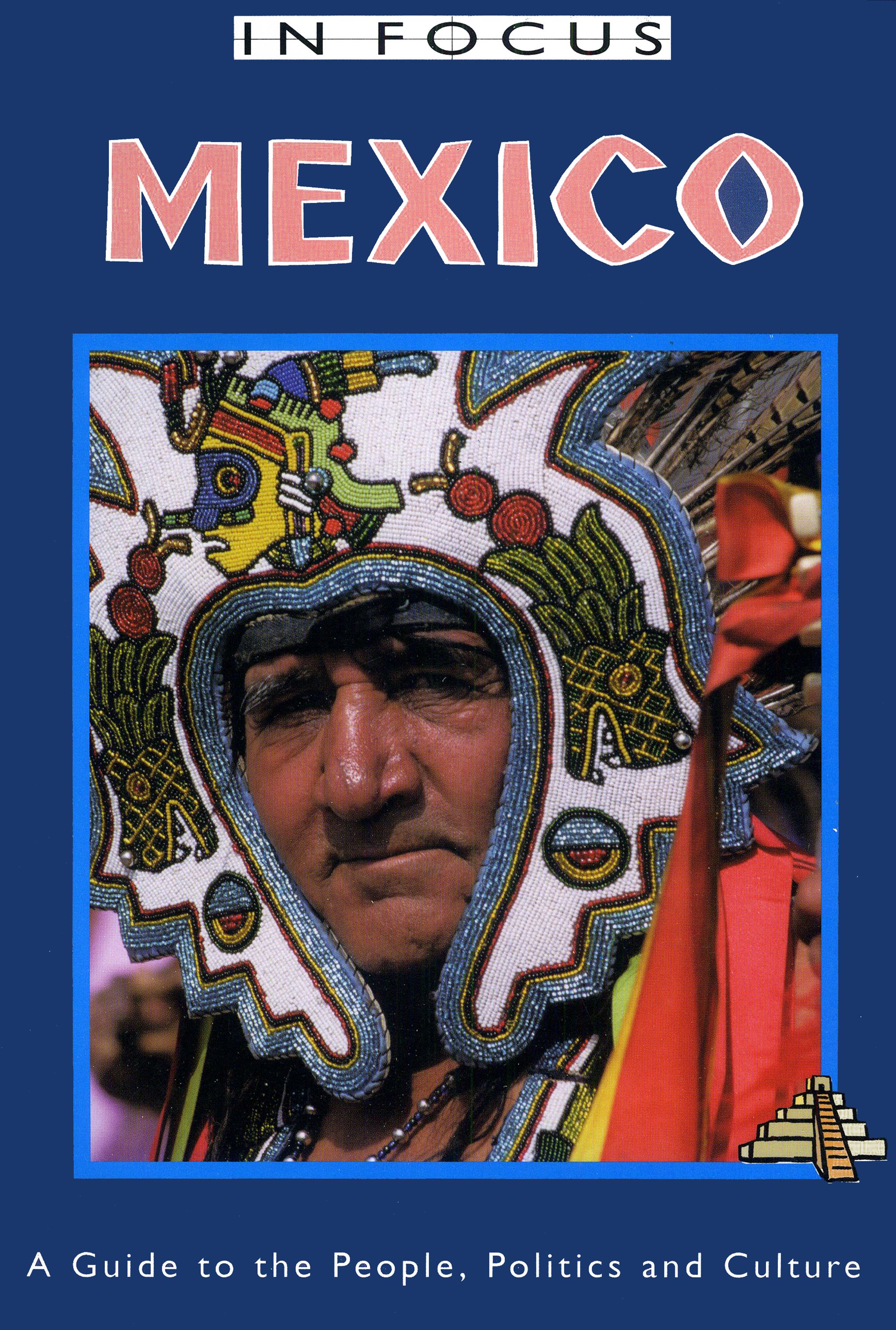 Mexico In Focus 2nd Edition By John Ross 9781899365500 (Paperback)