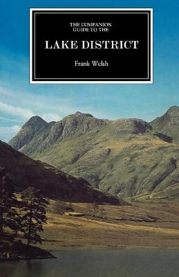 The Companion Guide to the Lake District By Welsh, Frank 9781900639231