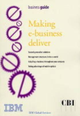 Making E-business Deliver By Jo Reeves 9781901844245 (Paperback)