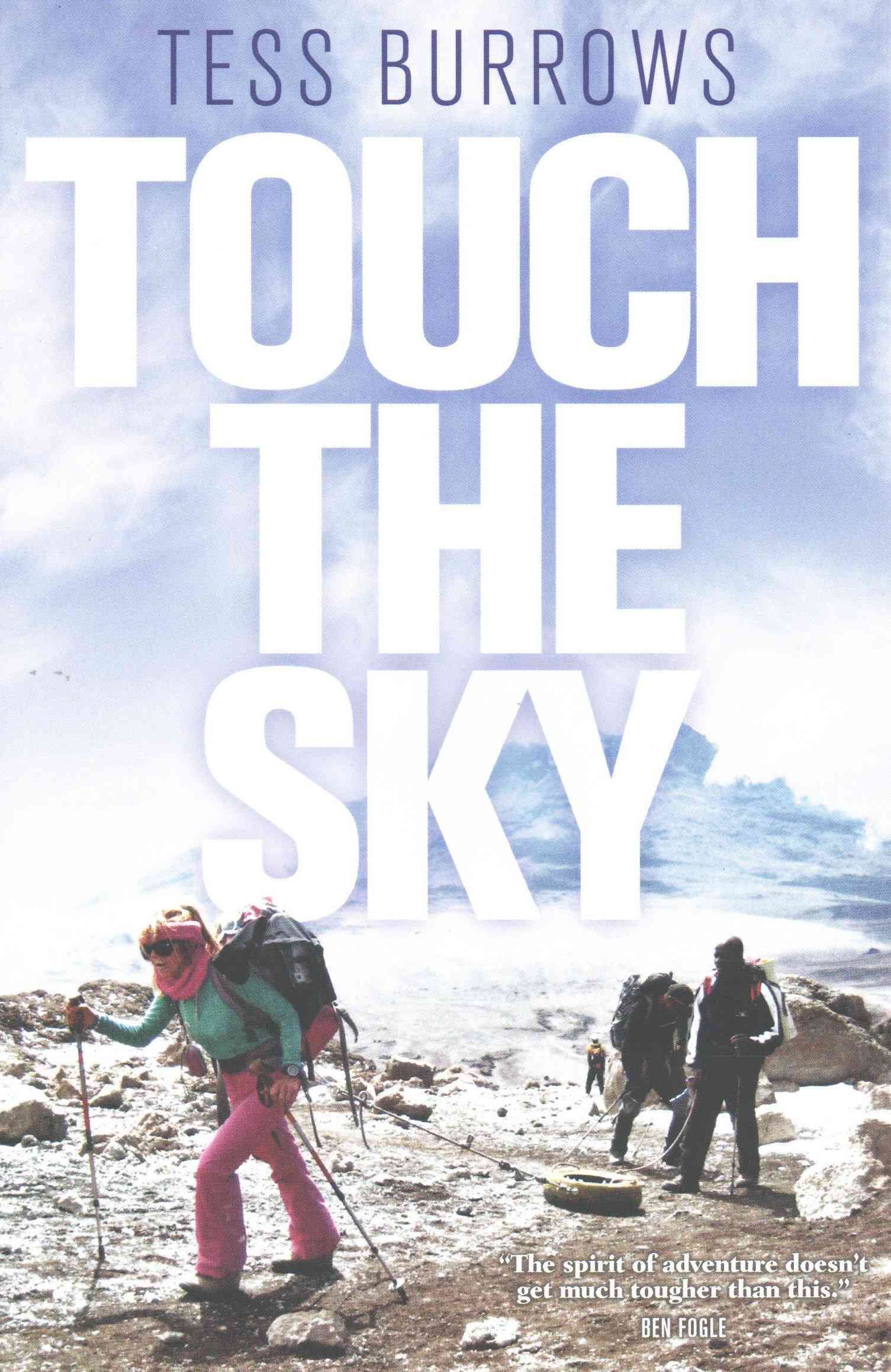 Touch the Sky By Tess Burrows 9781903070895 (Paperback)