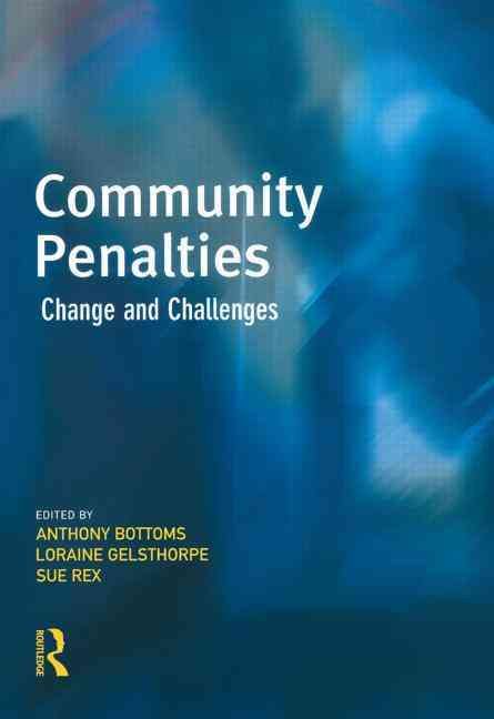Community Penalties By Bottoms, Anthony 9781903240496 (Hardback)
