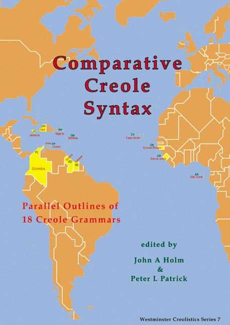 Comparative Creole Syntax By John A. Holm 9781903292013 (Paperback)