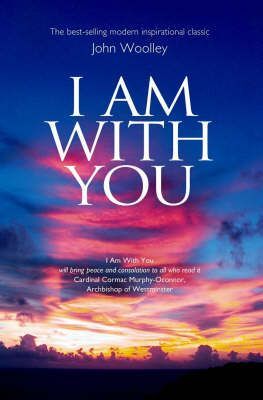 I Am With You By John Woolley 9781903816998 (Paperback)