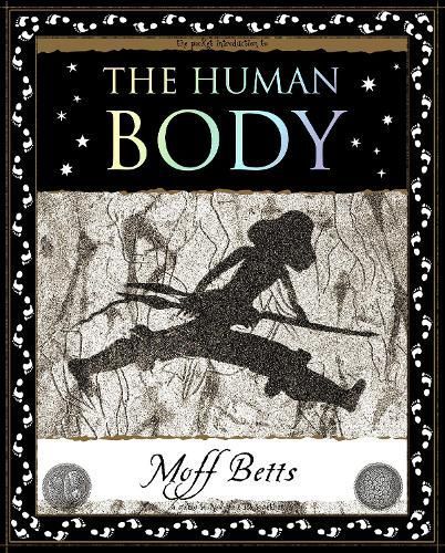 The Human Body By Moff Betts 9781904263371 (Paperback)