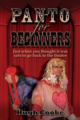 Panto For Beginners By Hugh Cooke 9781904312963 (Paperback)