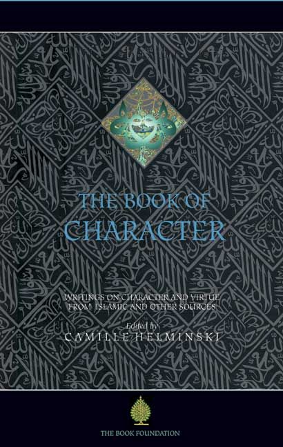 The Book of Character By Camille Adams Helminski 9781904510093