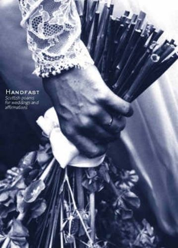 Handfast By Liz Lochhead 9781904598244 (Hardback)