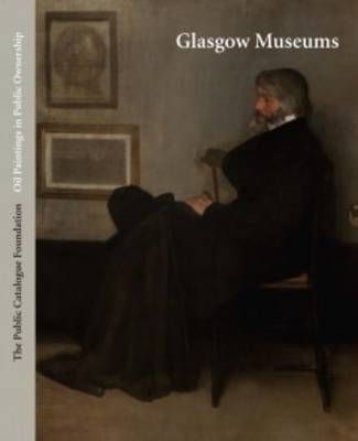 Oil Paintings in Public Ownership in Glasgow Museums 9781904931812