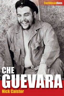 Che Gevara By Nicholas Caistor 9781904955559 (Paperback)