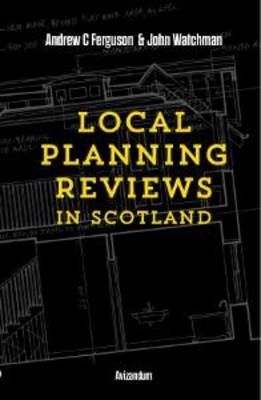 Local Planning Reviews in Scotland 9781904968078 (Paperback)