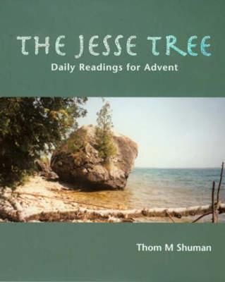 The Jesse Tree By Thom Shuman 9781905010066 (Paperback)