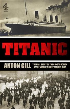 Titanic By Anton Gill 9781905026746 (Paperback)