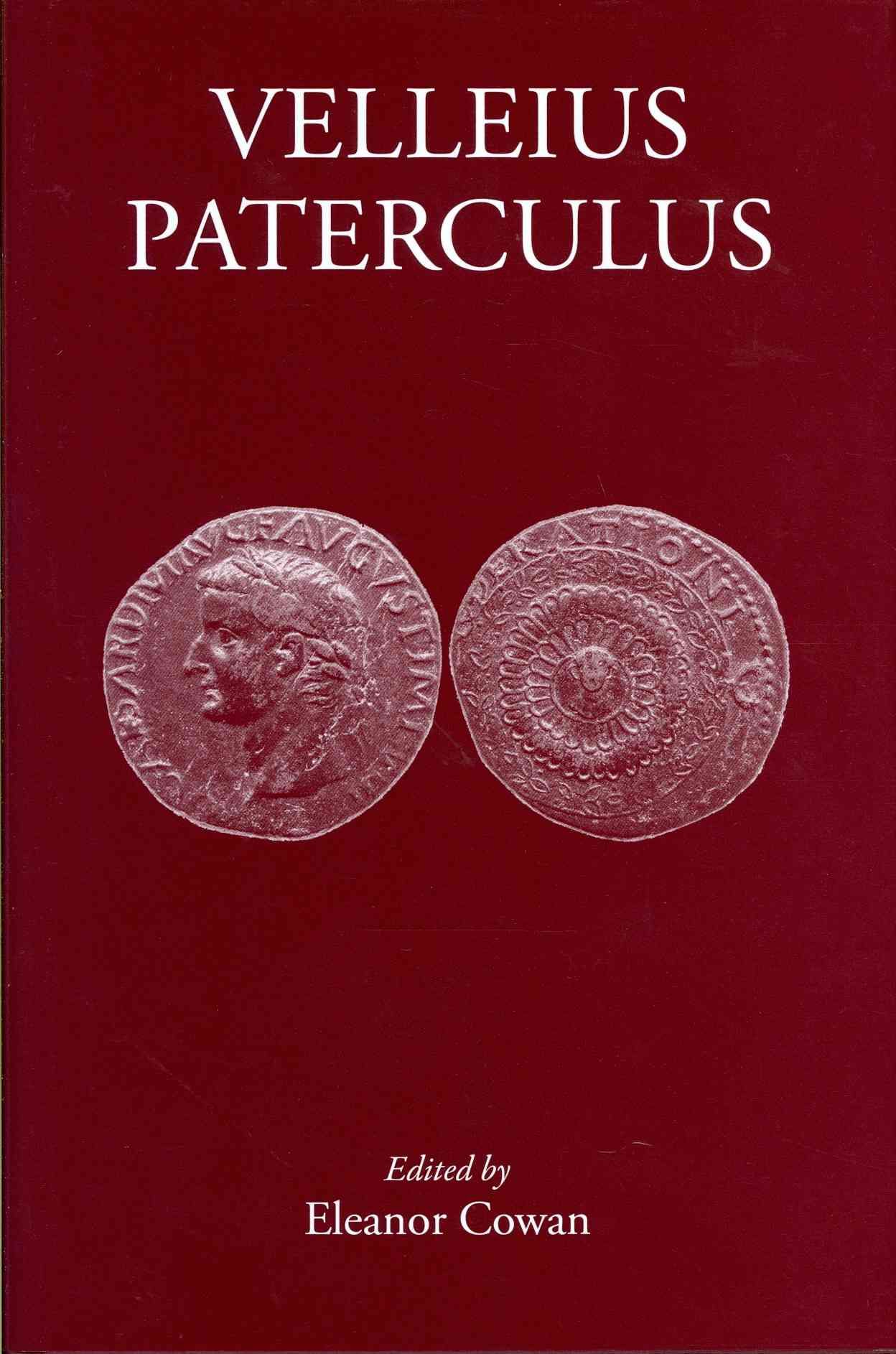 Velleius Paterculus By Eleanor Cowan 9781905125456 (Hardback)