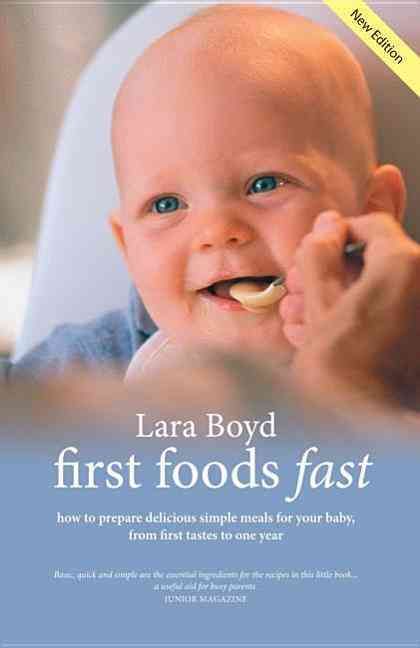 First Foods Fast By Lara Boyd 9781905222469 (Paperback)