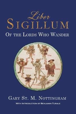 Liber Sigillum By Nottingham 9781905297863 (Paperback)