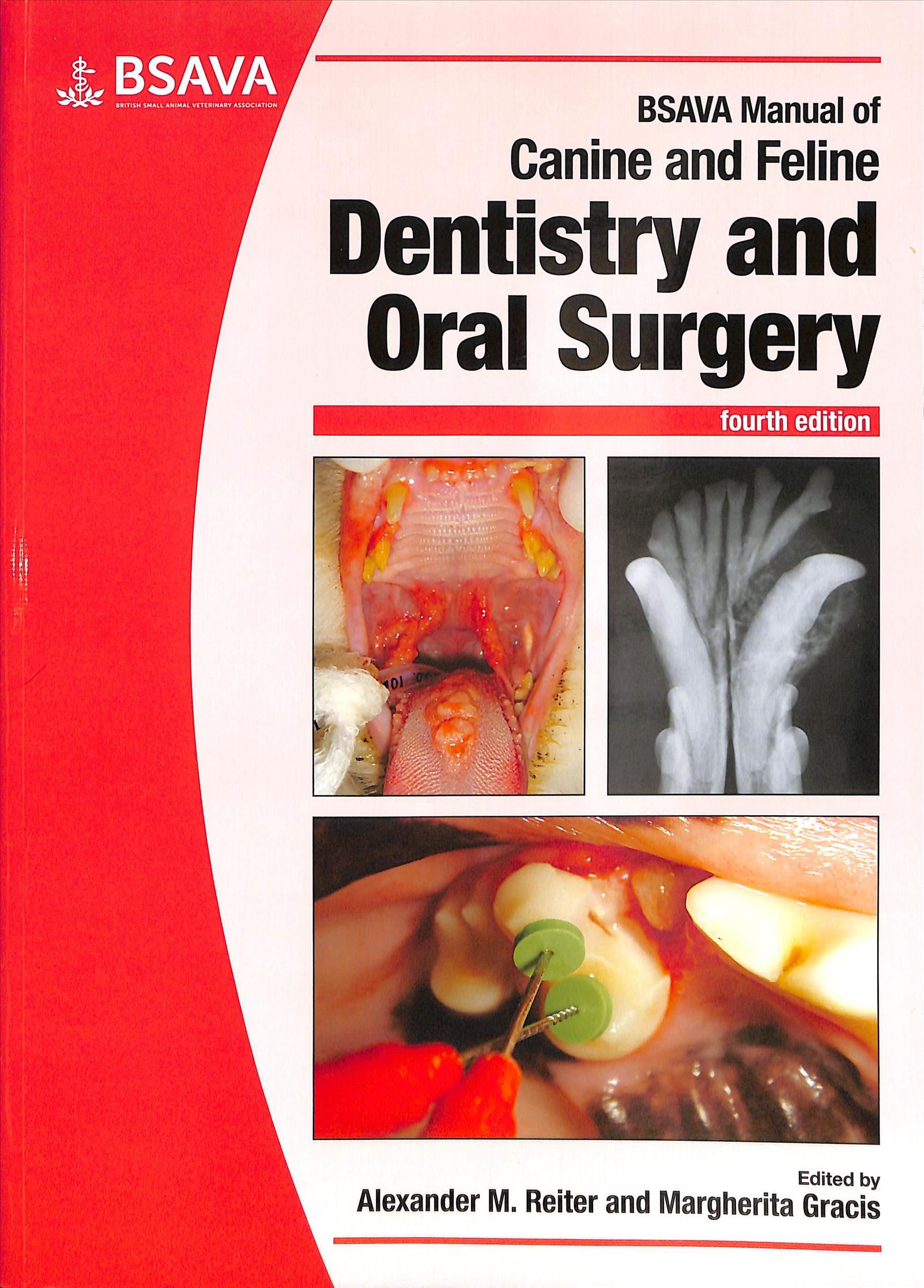 BSAVA Manual of Canine and Feline Dentistry and Oral Surgery
