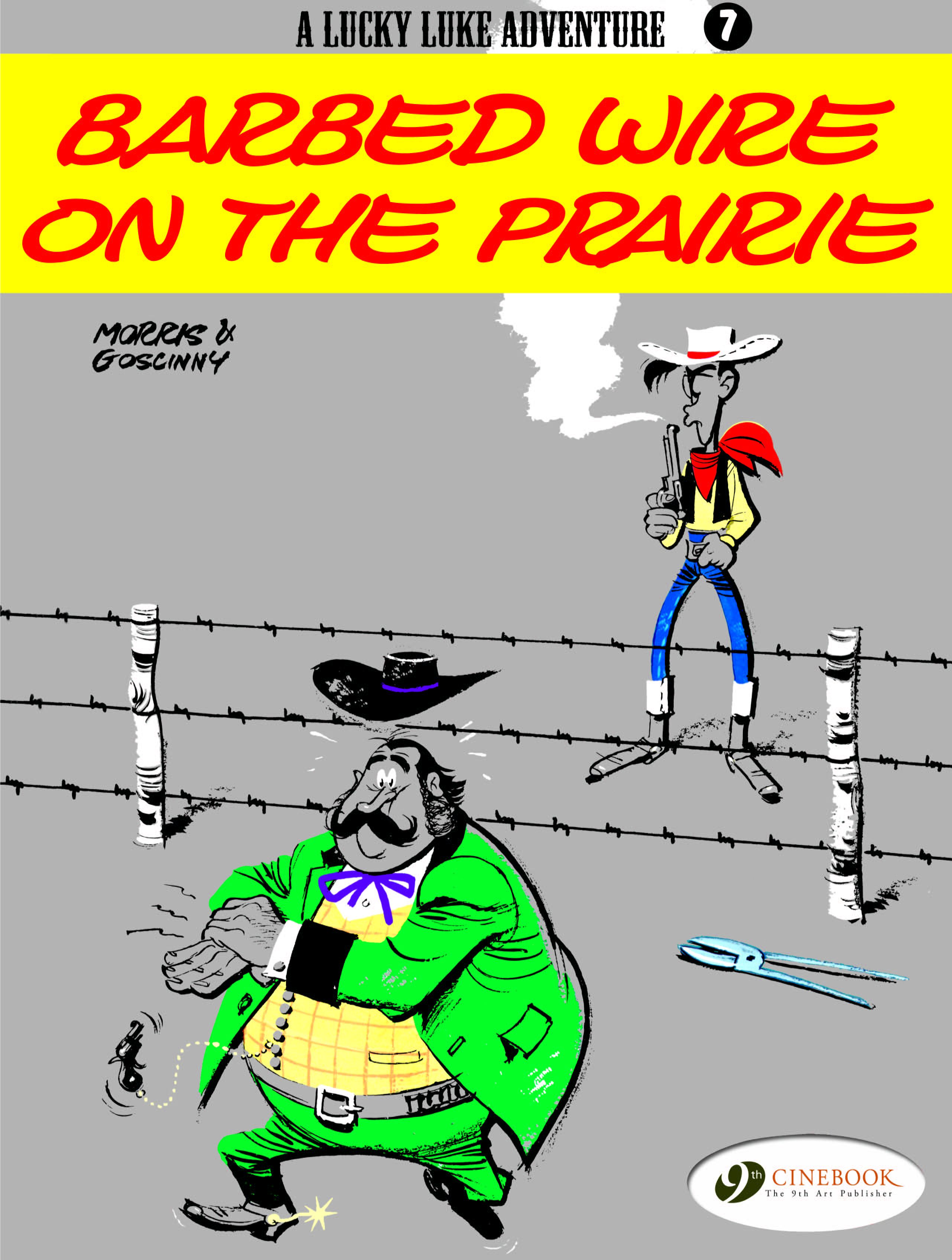 Lucky Luke Vol. 7: Barbed Wire on the Prairie By Rene Goscinny