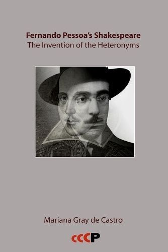 Fernando Pessoa's Shakespeare By Gray Mariana Castro De 9781905510467
