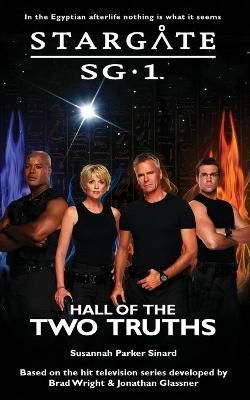 STARGATE SG-1 Hall of the Two Truths By Sinard, Susannah Parker