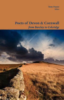 Poets of Devon & Cornwall By Frazer, Tony 9781905700509 (Paperback)