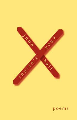 Couldn't You? By Hall, John 9781905700516 (Paperback)