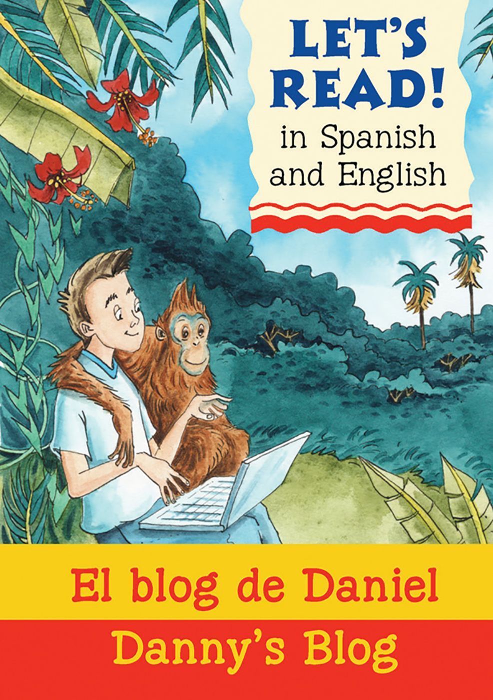 Danny's Blog/El blog de Daniel By Stephen Rabley 9781905710461