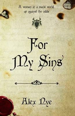 For My Sins By Alex Nye 9781905916788 (Paperback)